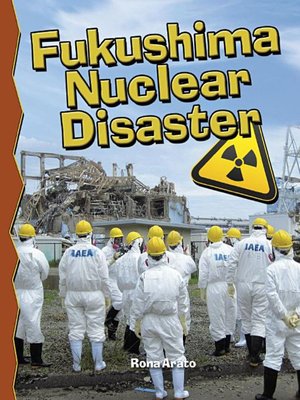 cover image of Fukushima Nuclear Disaster